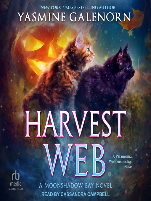 Title details for Harvest Web by Yasmine Galenorn - Available